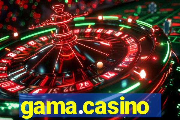 gama.casino