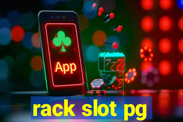 rack slot pg