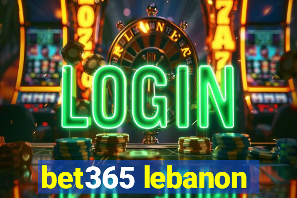 bet365 lebanon