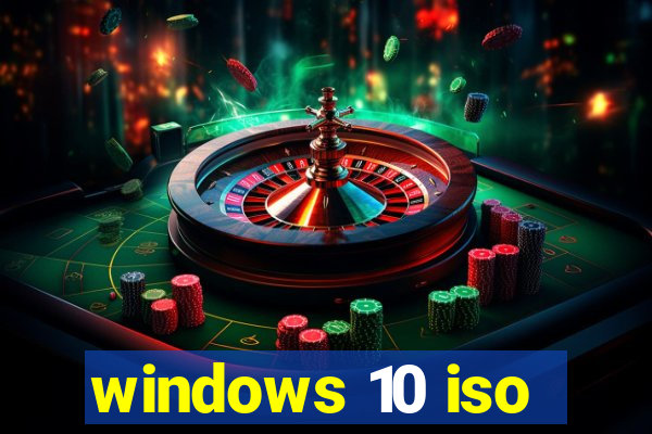 windows 10 iso