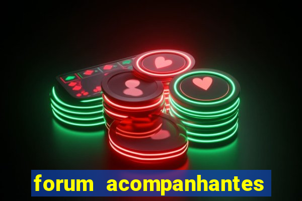 forum acompanhantes porto alegre