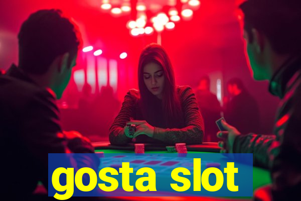 gosta slot