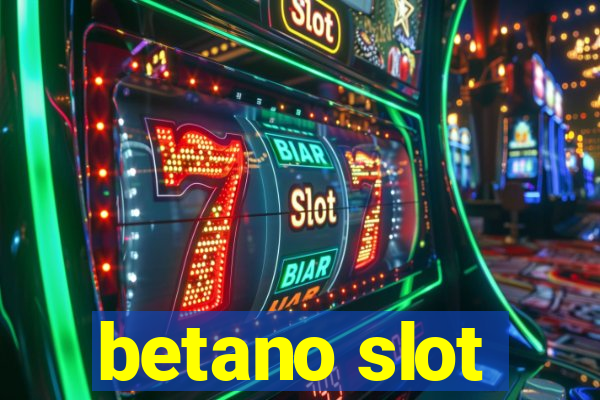 betano slot