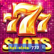 hot slots 777 - slot machines