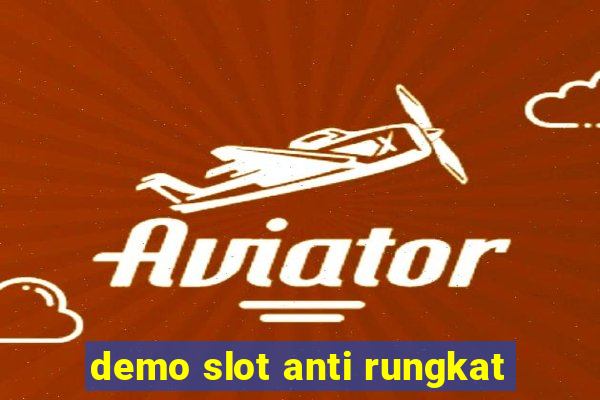 demo slot anti rungkat