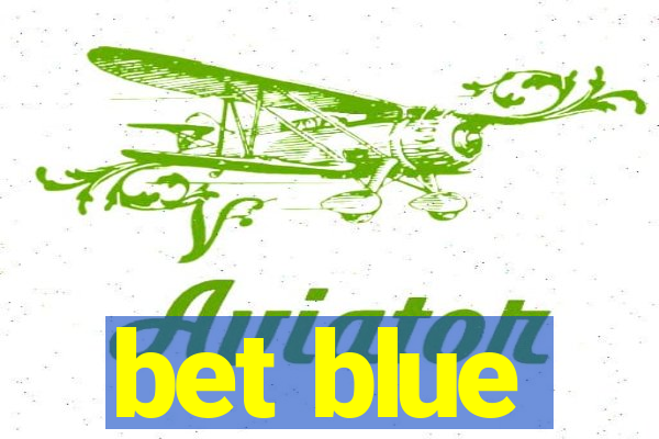 bet blue