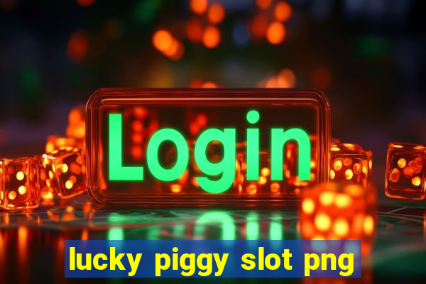 lucky piggy slot png