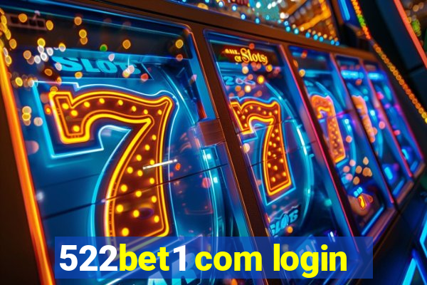 522bet1 com login