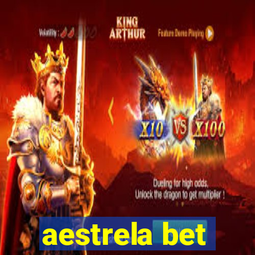 aestrela bet