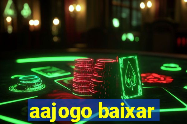 aajogo baixar