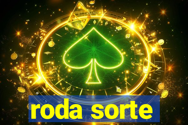 roda sorte