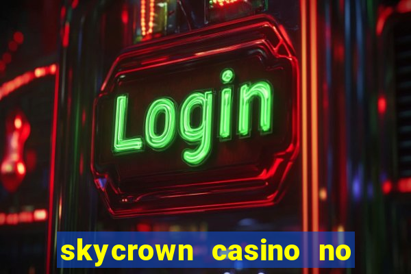 skycrown casino no deposit bonus