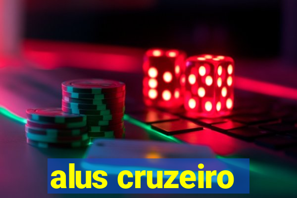 alus cruzeiro