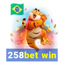 258bet win