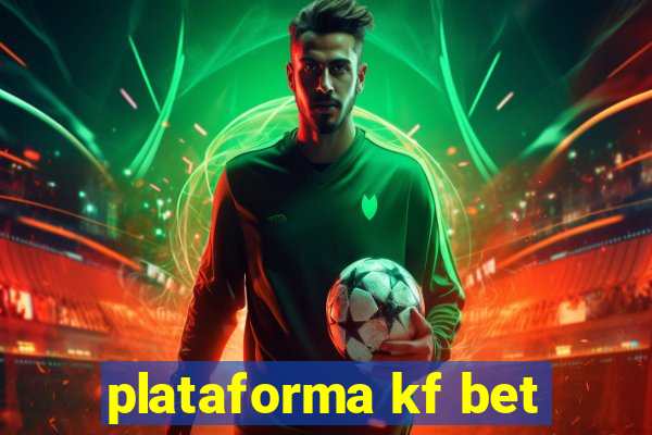 plataforma kf bet