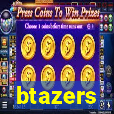 btazers