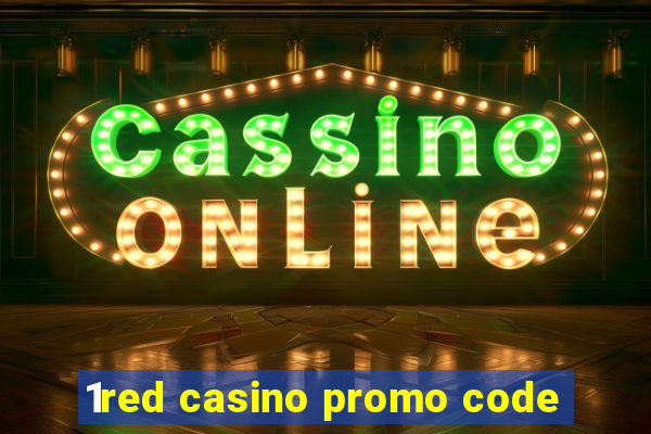 1red casino promo code