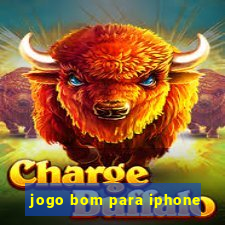 jogo bom para iphone