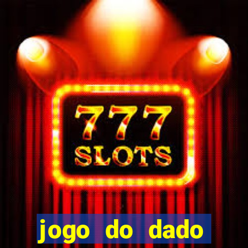 jogo do dado aposta online