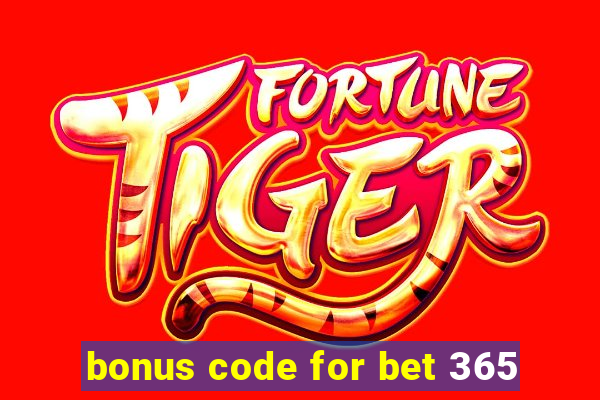 bonus code for bet 365