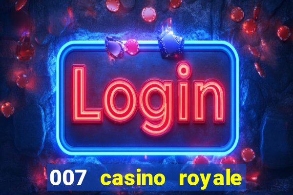 007 casino royale online free