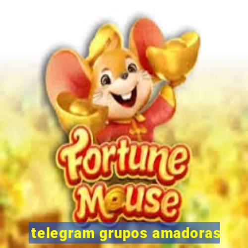 telegram grupos amadoras