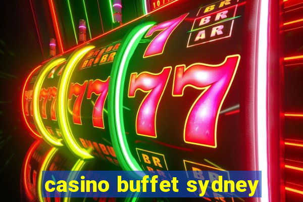 casino buffet sydney