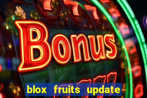 blox fruits update 20 fruits