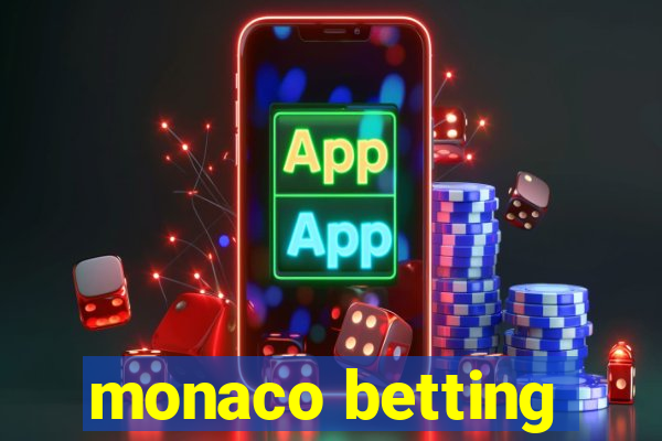 monaco betting