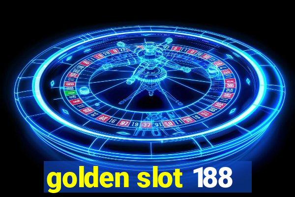 golden slot 188