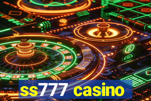 ss777 casino