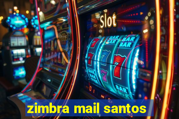 zimbra mail santos