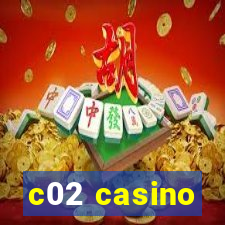 c02 casino