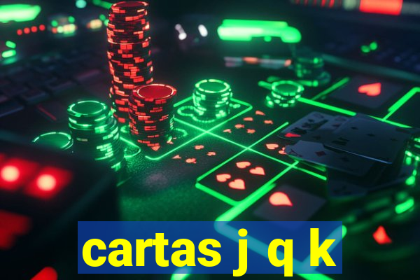 cartas j q k