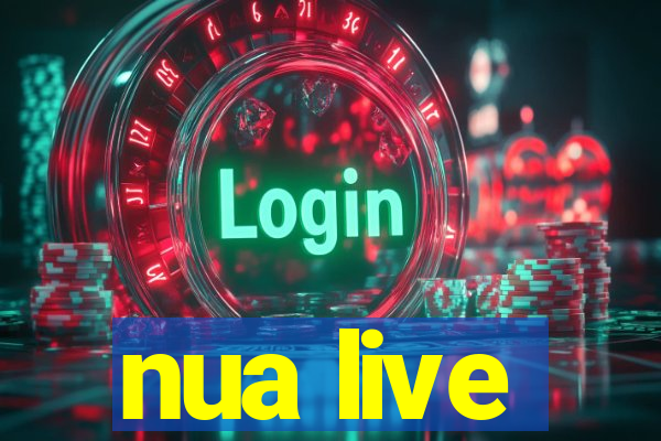 nua live