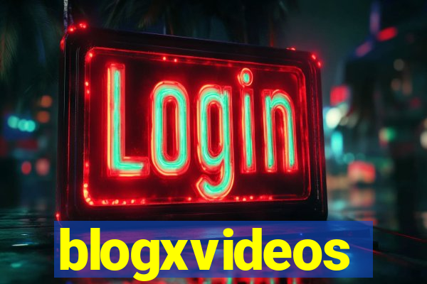 blogxvideos