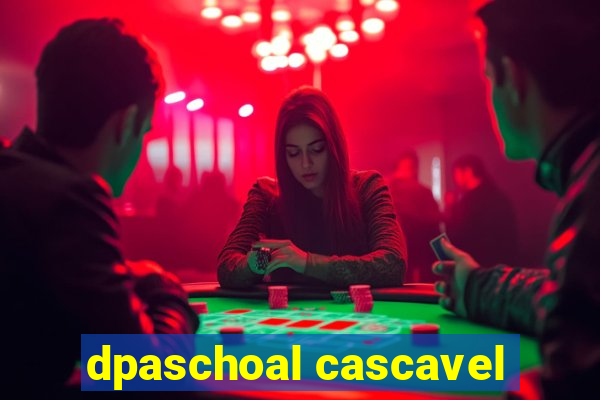 dpaschoal cascavel