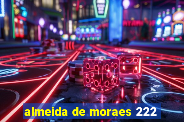 almeida de moraes 222