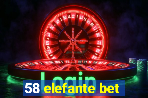 58 elefante bet