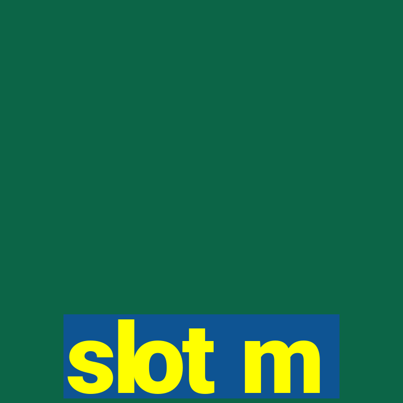 slot m