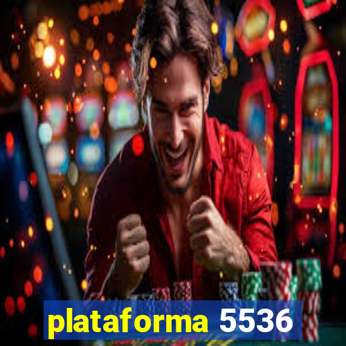 plataforma 5536