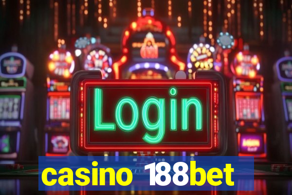 casino 188bet