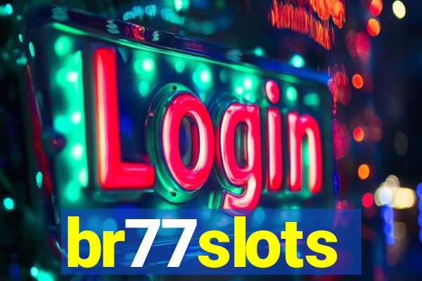 br77slots