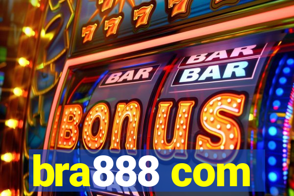 bra888 com