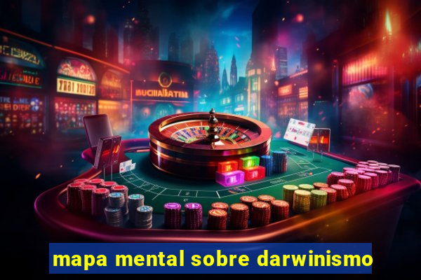 mapa mental sobre darwinismo