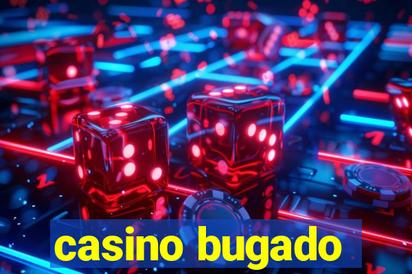 casino bugado