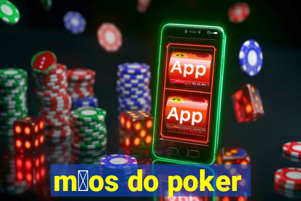 m茫os do poker