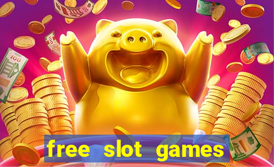 free slot games with bonuses