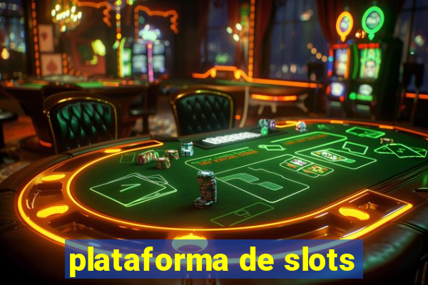 plataforma de slots