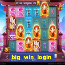 big win login verde download